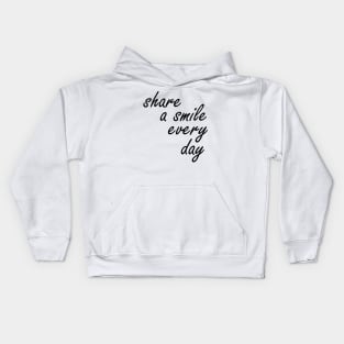 share a smile every day Kids Hoodie